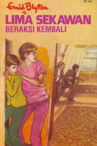 Lima Sekawan : Beraksi Kembali