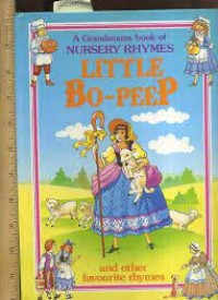 Little Bo-Peep and Other Rhymes