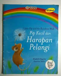 Little Pip and the Rainbow Wish = Pip Kecil dan Harapan Pelangi