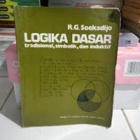 Logika Dasar: Tradisional, Simbolik, dan Induktif