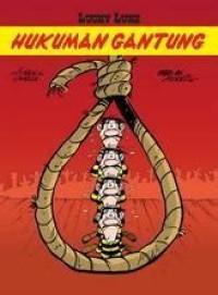 Lucky Luke : Hukuman Gantung