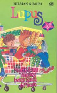 Lupus ABG : Ringan Sama dijinjing Berat sama difficult