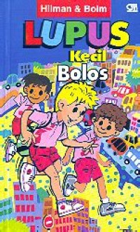 Lupus Kecil : Bolos