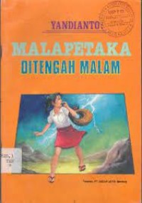 Malapetaka di Tengah Malam