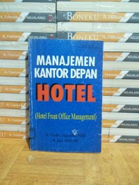 Manajemen Kantor Depan Hotel=Hotel Front Office Management