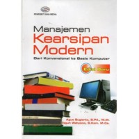 Manajemen Kearsipan Modern dari Konversional ke Basis Komputer