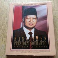 Manajemen Presiden Soeharto=Penuturan 17 Menteri