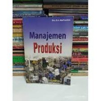 Manajemen Produksi/Operasi [Jilid 1]