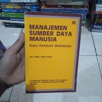 Manajemen Sumber Daya Manusia: Buku Panduan Mahasiswa