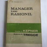 Seri Manajemen [7]: Manajer Yang Rasionil