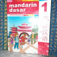 Mandarin Dasar [1] : Untuk Sekolah Dasar dan MI Kelas I