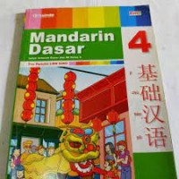 Mandarin Dasar [4] : Untuk Sekolah Dasar dan MI Kelas IV