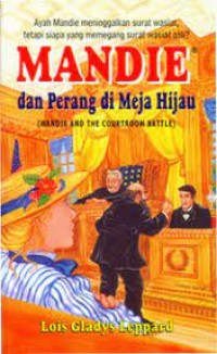 Mandie dan Perang di Meja Hijau