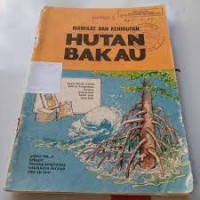 Manfaat dan Kehidupan Hutan Bakau