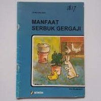 Manfaat Serbuk Gergaji