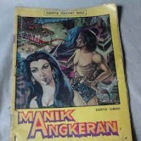 Manik Angkeran : Cerita Rakyat Bali