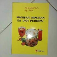 Manisan, Minuman, Es dan Pudding