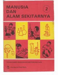 Manusia dan Alam Sekitarnya [2] : Untuk Kelas V SD