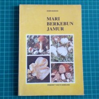 Mari Berkebun Jamur