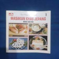 Masakan Khas Jepang [5] : Beras dan Mie