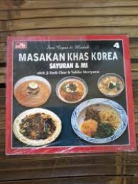 Masakan Khas Korea [4] : Sayuran dan Mi