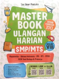 Master Book Ulangan Harian SMP/MTs: untuk kls VIII