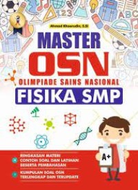 Master OSN [Olimpiade Sains Nasional] Fisika: untuk SMP