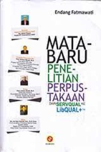 Mata-Baru Penelitian Perpustakaan dari Serqual ke Libqual +TM