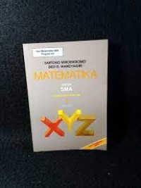 Matematika [Jilid 2]: untuk SMA Kls. II Sem. 2 Kur. th. 1984 GBPP th. 1987