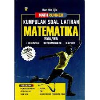 Math Runner Kumpulan Soal Latihan Matematika SMA/MA