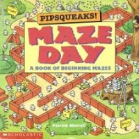 Maze Day : A Book of Begining Mazes