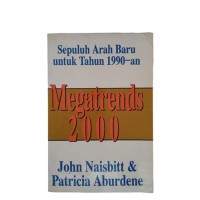 Megatrends 2000: Sepuluh Arah Baru untuk th. 1990-an