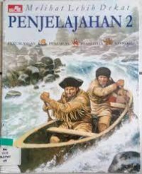 Melihat Lebih Dekat : Penjelajahan [2]