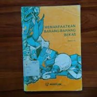 Memanfaatkan Barang-barang Bekas