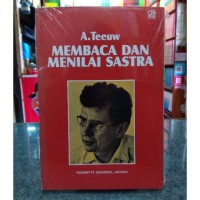 Membaca dan Menilai Sastra: Kumpulan Karangan