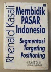 Membidik Pasar Indonesia: Segmentasi Targeting Positioning