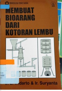 Teknologi Tepat Guna: Membuat Biorang Dari Kotoran Lembu