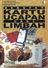 Membuat Kartu Ucapan dari Limbah