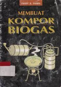 Membuat Kompor Biogas