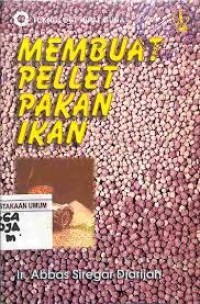 Membuat Pellet Pakan Ikan