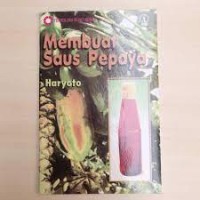 Membuat Saus Pepaya