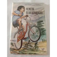 Memetik Buah Kenakalan