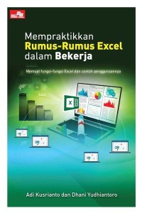 Mempraktikkan Rumus-rumus Execel dalam Bekerja