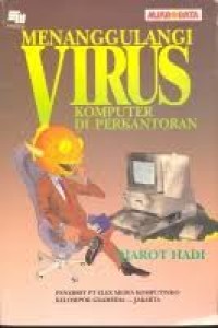 Menanggulangi Virus Komputer di Perkantoran