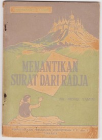 Menantikan Surat dari Radja [832]