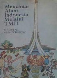 Mencintai Alam Indonesia