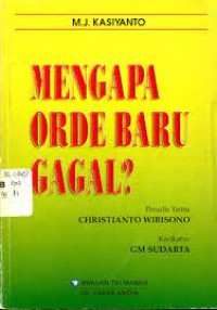 Mengapa Orde Baru Gagal?