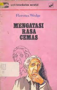 Mengatasi Rasa Cemas