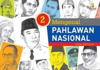 Image of Mengenal Pahlawan Nasional [Jilid 2]