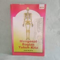 Mengenal Bagian Tubuh Kita